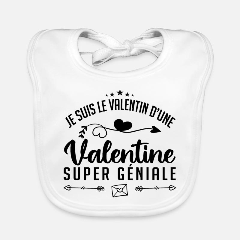 je suis le valentin d'une valentine super génial Bavoir bio Bébé