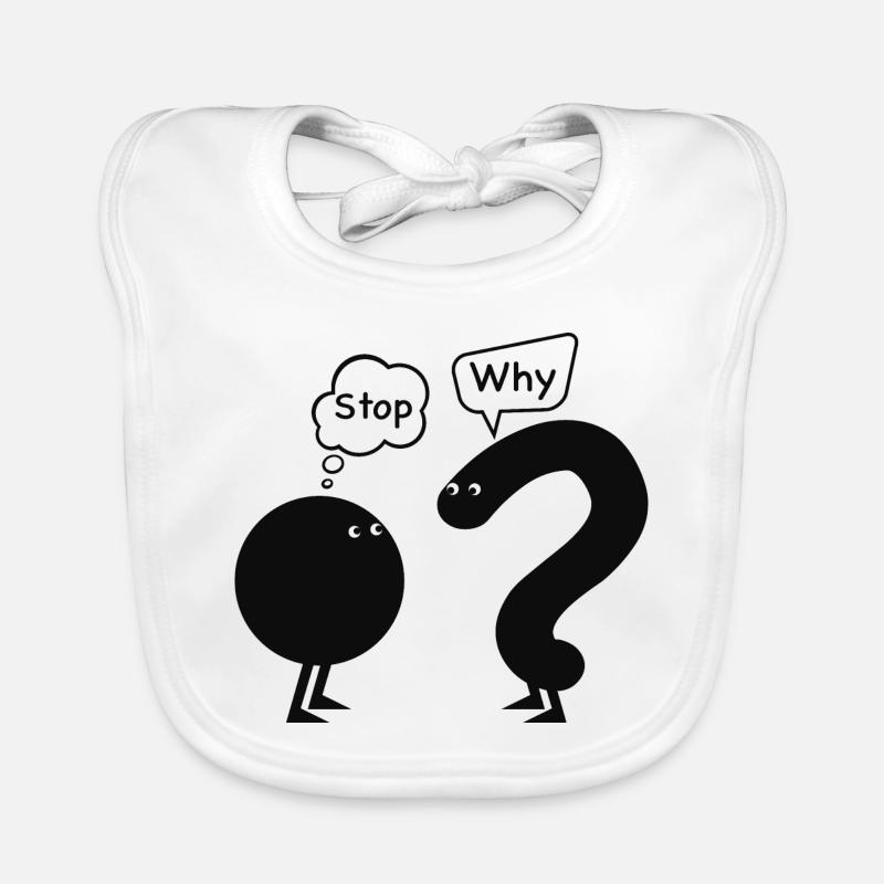 stop, why Bavoir bio Bébé