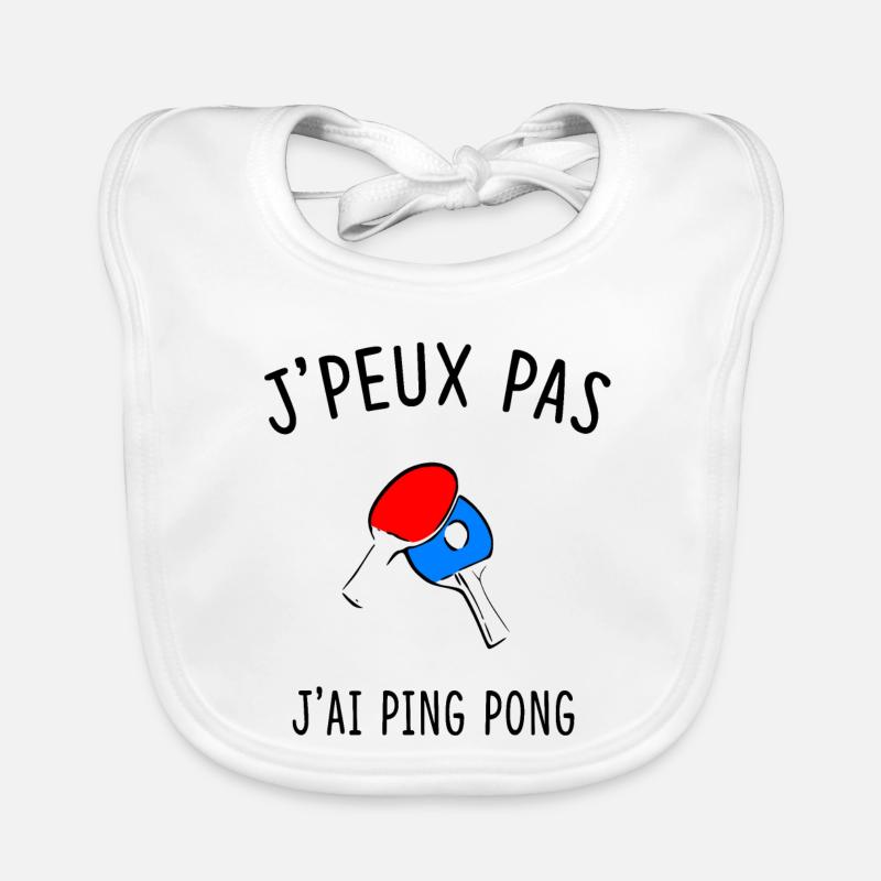 J'PEUX PAS J'AI PING PONG - Bavoir bio Bébé - blanc