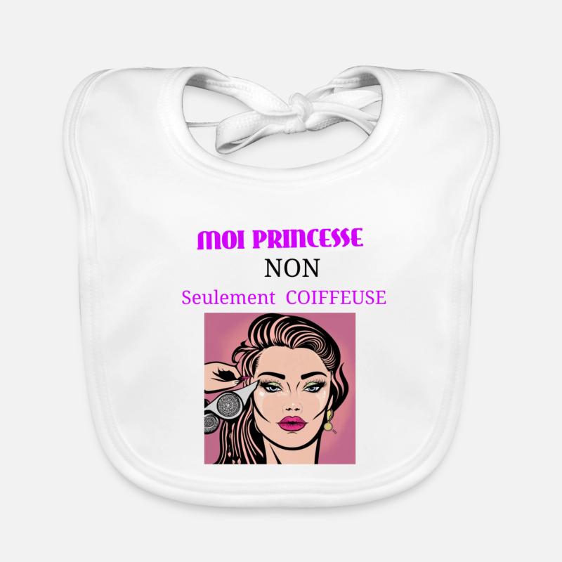 Moi princesse non seulement coiffeuse Bavoir bio Bébé