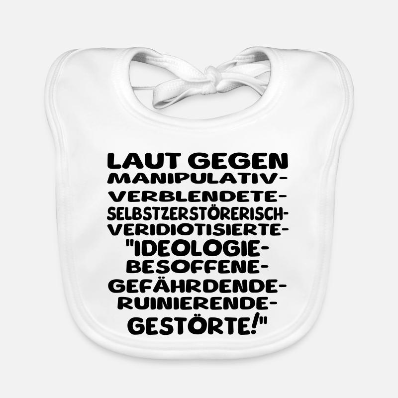 laut gegen schlechtes II Baby Bio-Lätzchen
