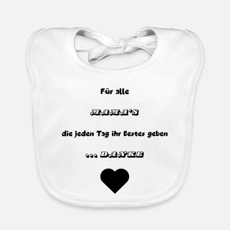.. Danke Mama - Baby Bio-Lätzchen - Weiß