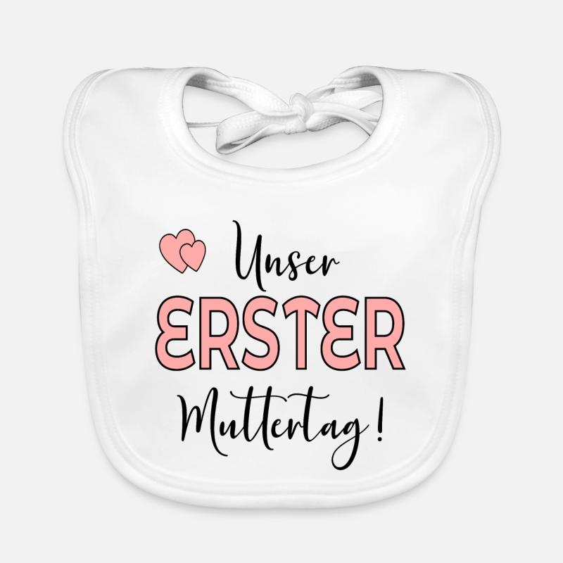 UNSER ERSTER MUTTERTAG BABY MAMA Baby Bio-Lätzchen