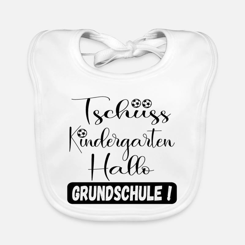 Tschüss Kindergarten - Einschulung Grundschule - Baby Bio-Lätzchen - Weiß