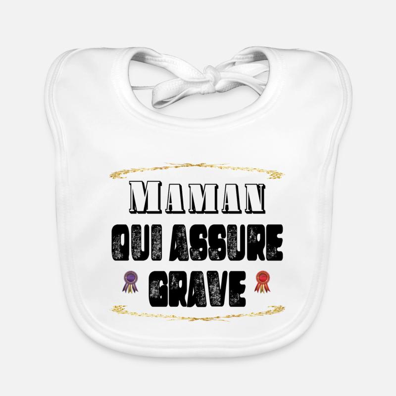 Maman Qui Assure Grave Bavoir bio Bébé