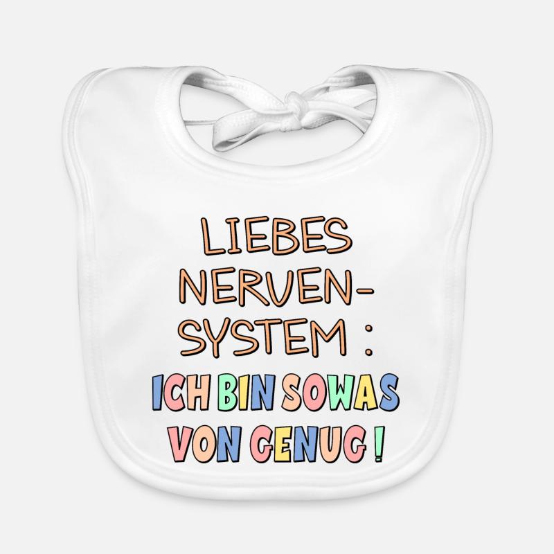 NERVENSYSTEM - ICH BIN GENUG Baby Bio-Lätzchen