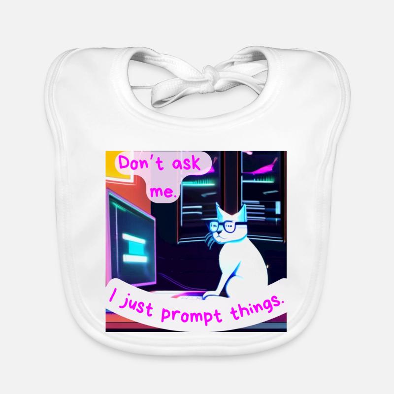 Frag mich nicht, ich fordere nur Dinge auf – Grumpy AI Cat Baby Bio-Lätzchen