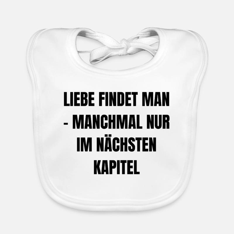 Liebe findet man - manchmal nur im nächsten Kapite Baby Bio-Lätzchen
