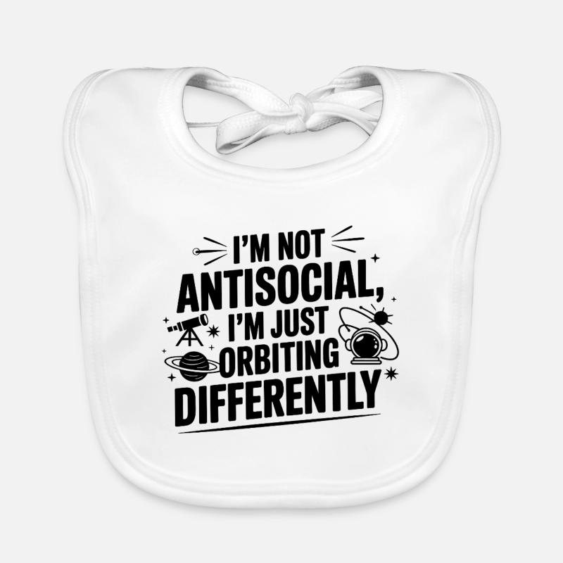 Pas antisocial, mais en orbite différemment Bavoir bio Bébé