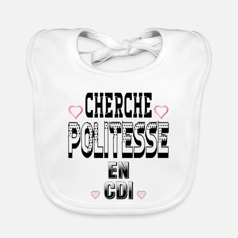Looking for politeness on a permanent contract Organic Baby Bibs
