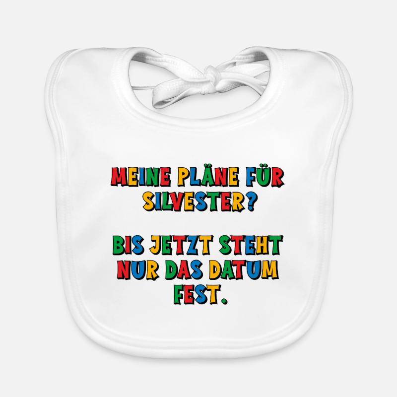 Meine Silvesterpläne - das Datum steht fest Baby Bio-Lätzchen