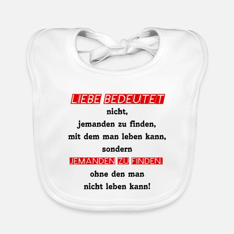 ♡ SPRUCH -> LIEBE BEDEUTET ♡ Baby Bio-Lätzchen