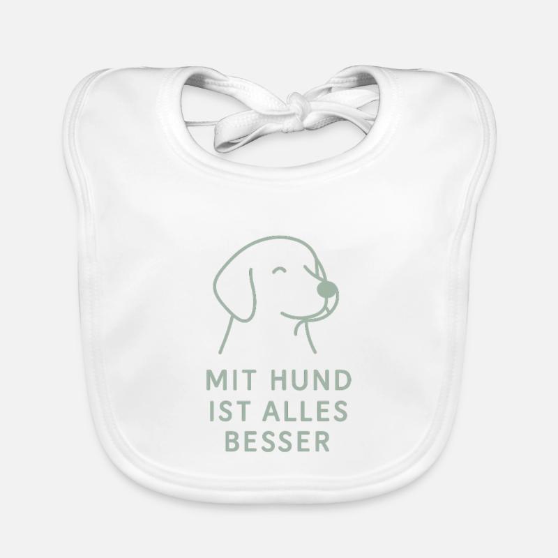 Everything is better with a dog Organic Baby Bibs