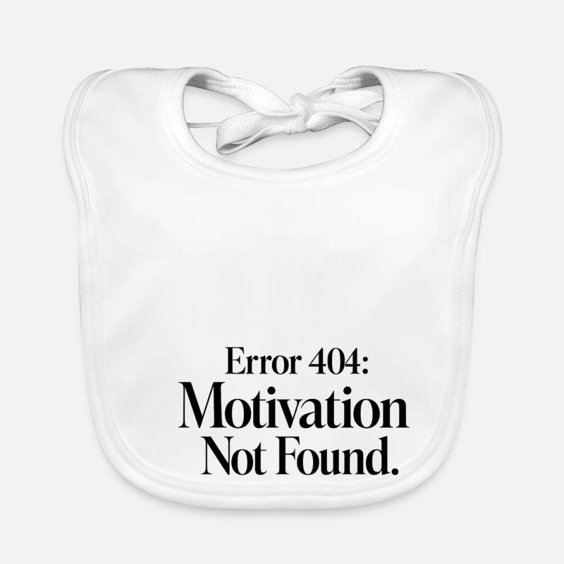 Error 404 Motivation not found Baby Bio-Lätzchen