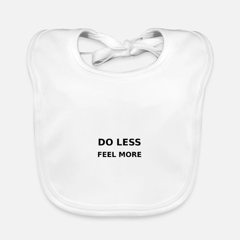 Do less / Feel more Baby Bio-Lätzchen