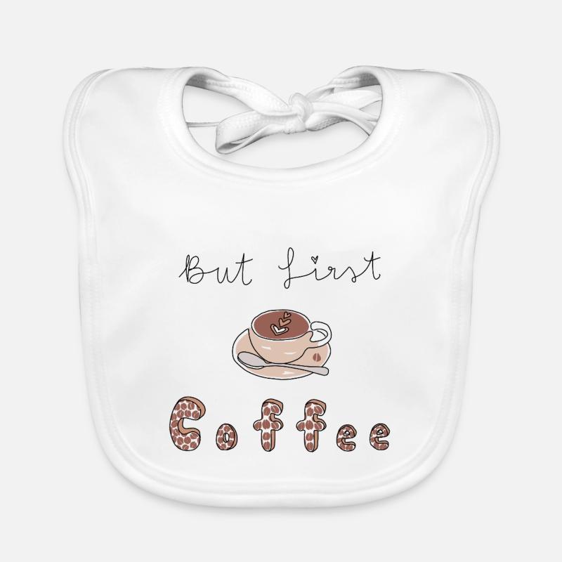 But First coffee  Baby Bio-Lätzchen