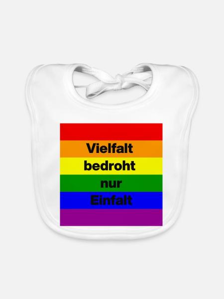 VIELFALT BEDROHT NUR EINFALT, FÜR EINE BUNTE WELT - Baby Bio-Lätzchen - Weiß - Vorne