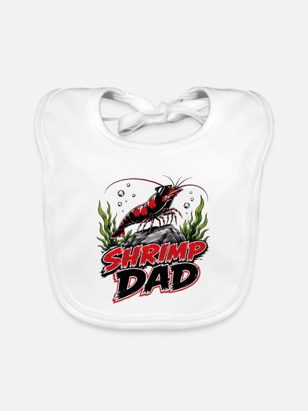 Shrimp Dad Zwerggarnele - Baby Bio-Lätzchen - Weiß - Vorne
