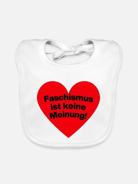 FASCHISMUS IST KEINE MEINUNG, NIE WIEDER IST JETZT - Baby Bio-Lätzchen - Weiß - Vorne