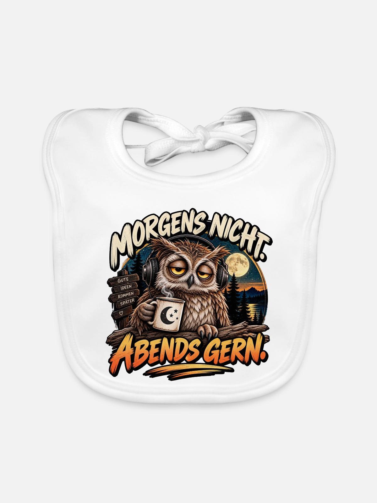 Morgens nicht, Abends gern - Baby Bio-Lätzchen - Weiß - Vorne