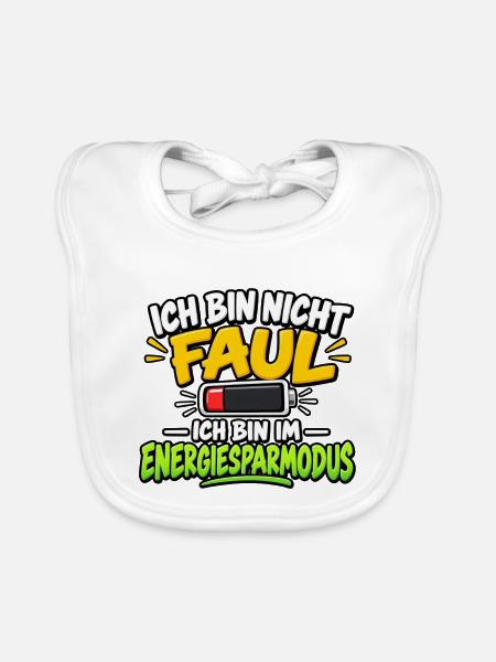 Ich bin nicht faul – Energiesparmodus - Baby Bio-Lätzchen - Weiß