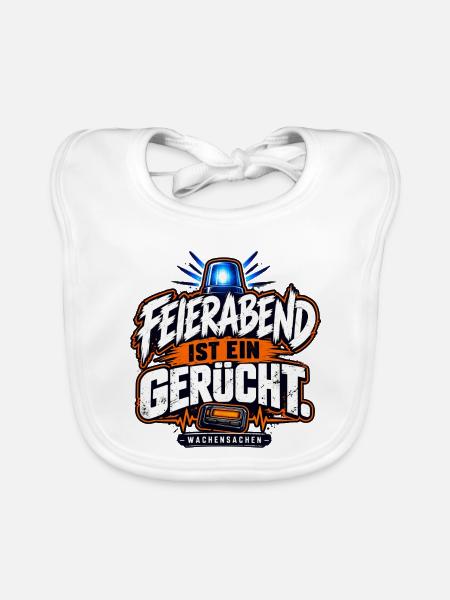 Feierabend ist ein Gerücht - Baby Bio-Lätzchen - Weiß - Vorne