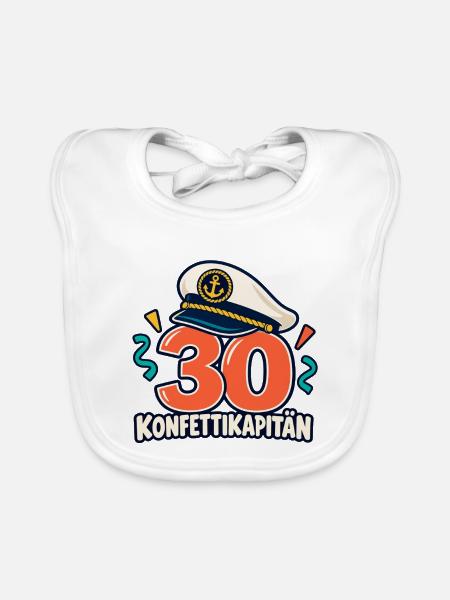 30 Geburtstag – Konfettikapitän - Baby Bio-Lätzchen - Weiß - Vorne