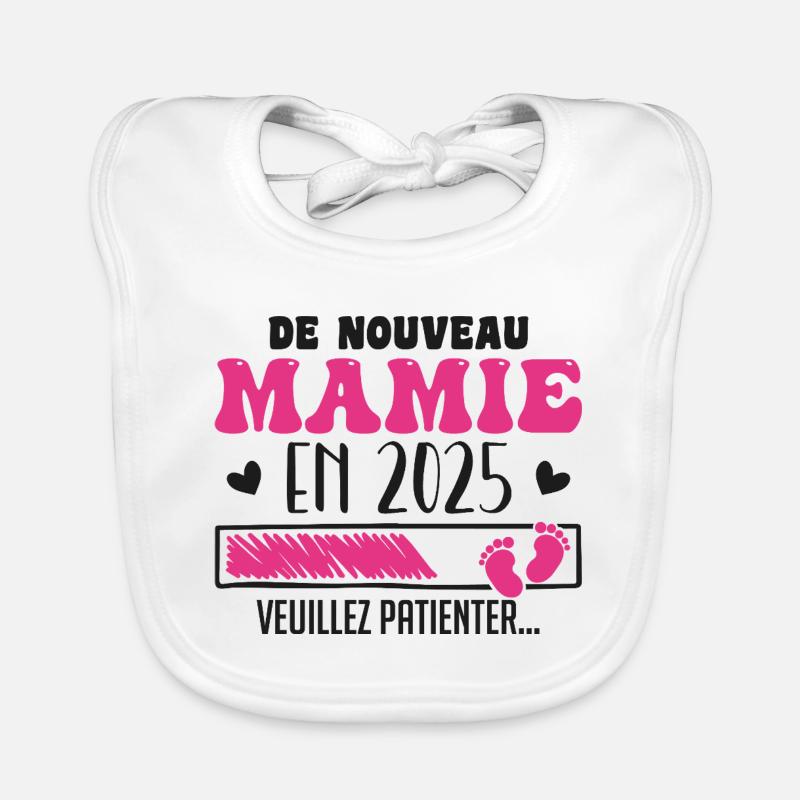 Grossesse Grand Mère Encore Mamie 2025 Bavoir bio Bébé