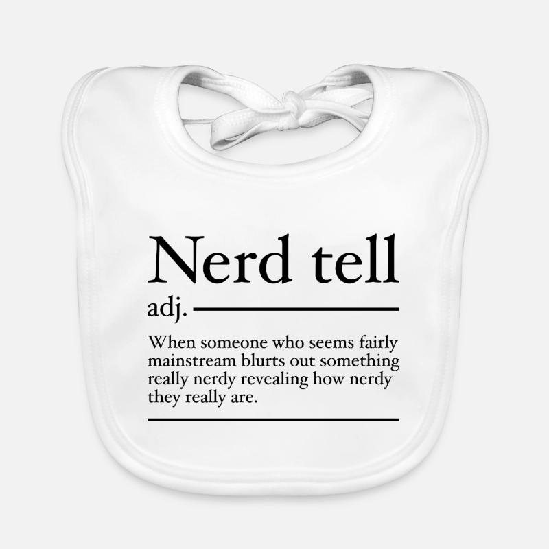 Nerd Tell Definition | Lustige Nerds - Baby Bio-Lätzchen - Weiß