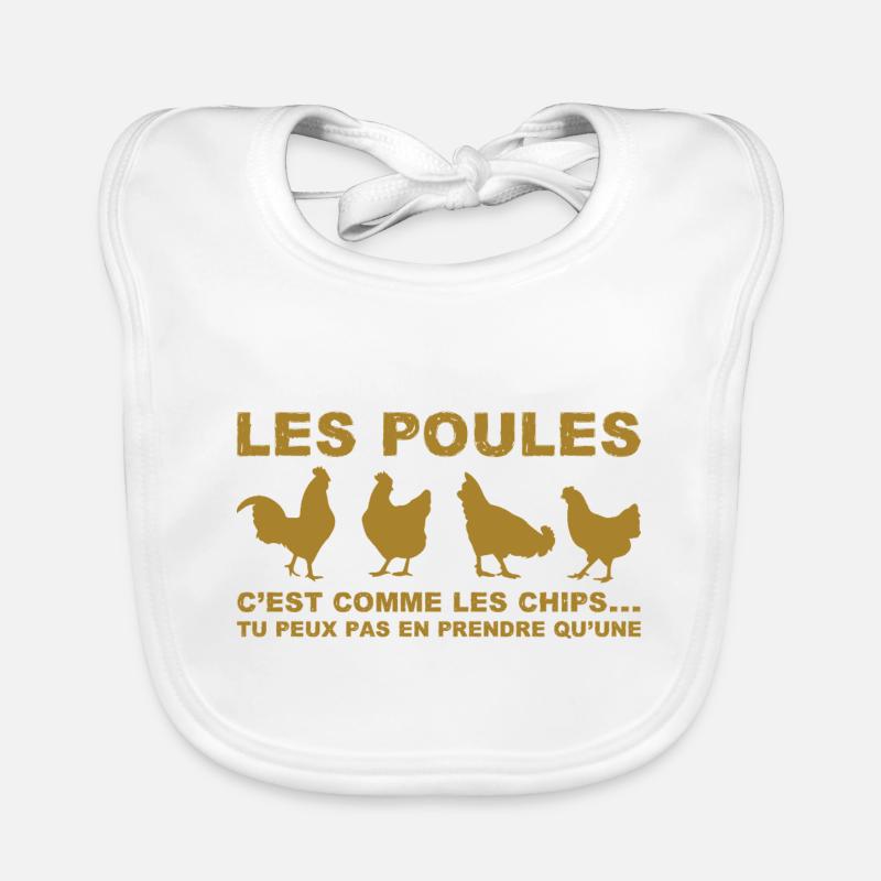 les poules c'est comme les chips Bavoir bio Bébé