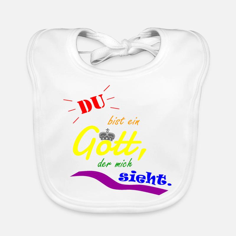 Du bist ein Gott, der mich sieht. (1. Mose 16,13) Baby Bio-Lätzchen