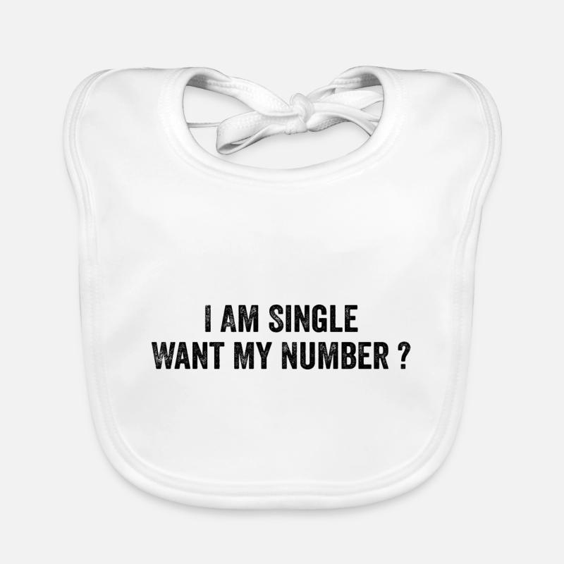 Ich bin Single will meine Nummer | Komisch Baby Bio-Lätzchen