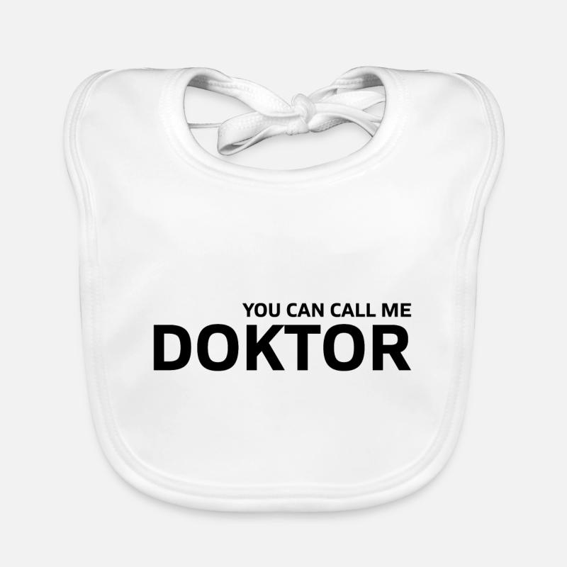 You can call me Doctor Gift Organic Baby Bibs