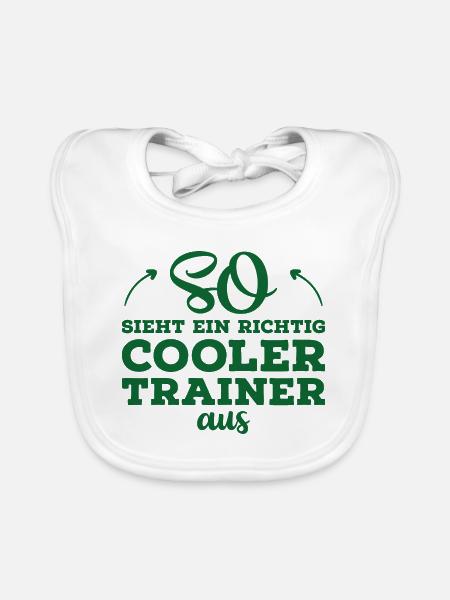 So sieht ein cooler Trainer aus Fussball Geschenk - Baby Bio-Lätzchen - Weiß