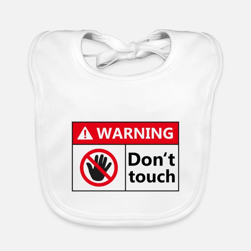 Warning Dont touch Baby Bio-Lätzchen
