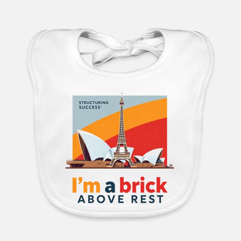 I m a brick above rest - Bavoir bio Bébé - blanc