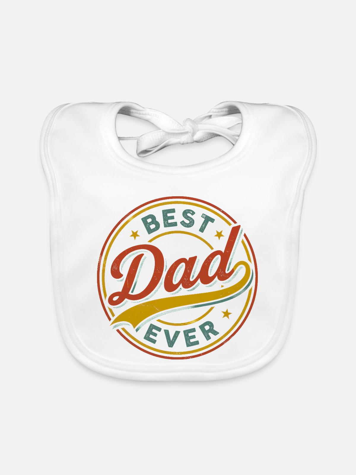 Best Dad Ever - Baby Bio-Lätzchen - Weiß - Vorne