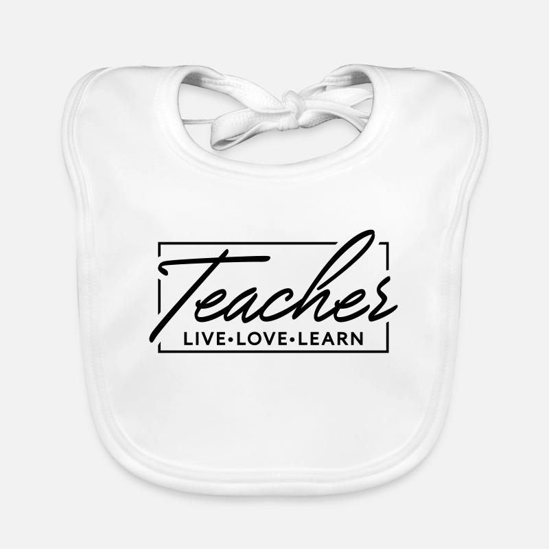 Enseignant vivre, aimer, apprendre, Bavoir bio Bébé