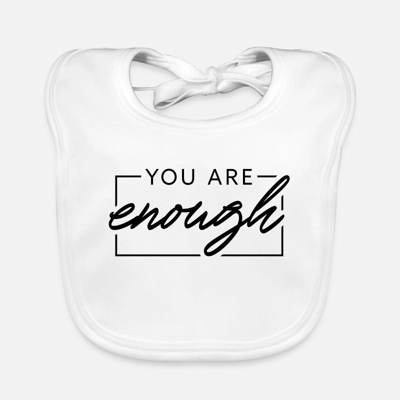 You are enough Organic Baby Bibs