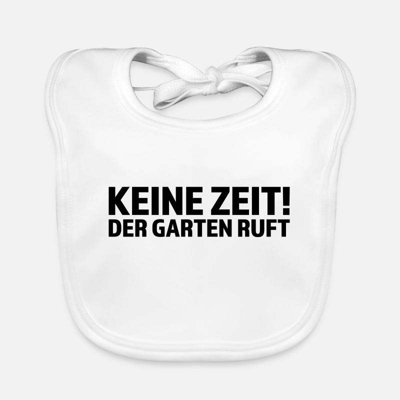 Keine Zeit der Garten ruft Baby Bio-Lätzchen