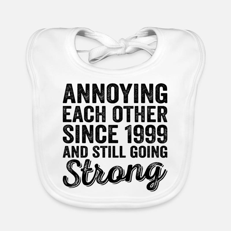25 Year Wedding - Annoying Each Other Since 1999 Bavoir bio Bébé
