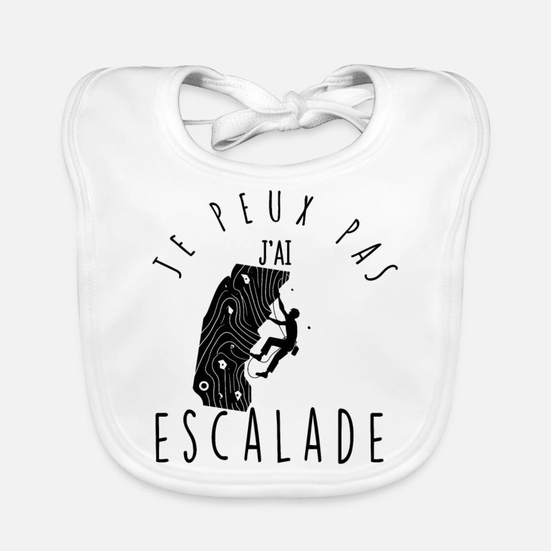 Je peux pas, j'ai escalade. Bavoir bio Bébé