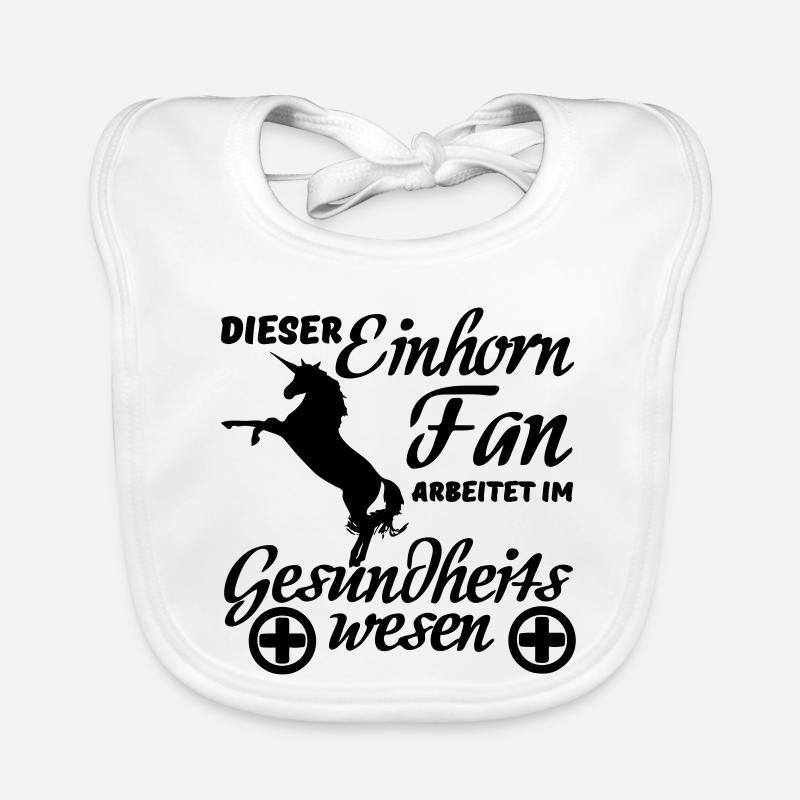 Einhorn Einhörner Medizin Spruch Geschenk Beruf Baby Bio-Lätzchen