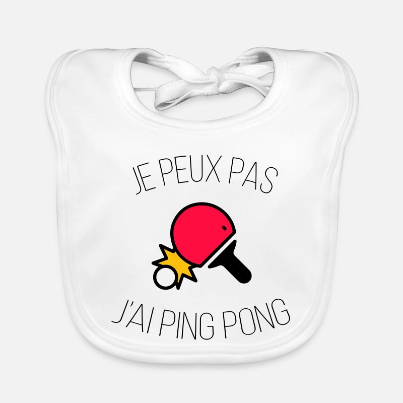 je peux pas j ai ping pong - Bavoir bio Bébé - blanc