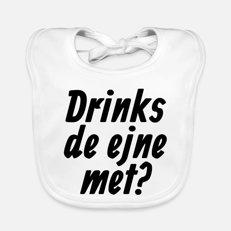 Drinks de ejne met - Et Kölsche Jrundjesetz §10 Baby Bio-Lätzchen