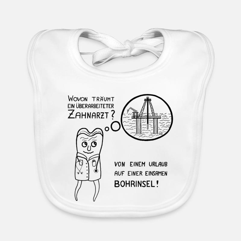 zahnarzt-bohrinsel - Baby Bio-Lätzchen - Weiß
