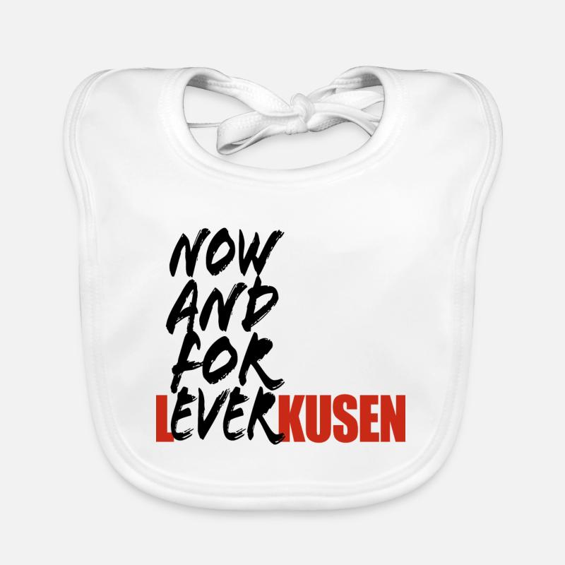 Now And For Ever Leverkusen - Saying Organic Baby Bibs