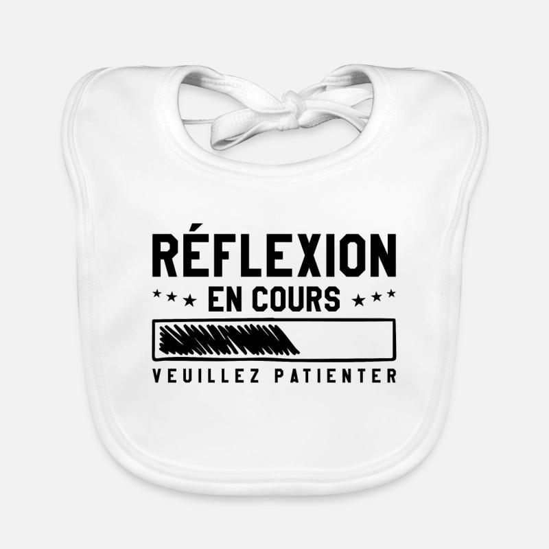 Réflexion En Cours Veuillez Patienter | Humour Fun Bavoir bio Bébé