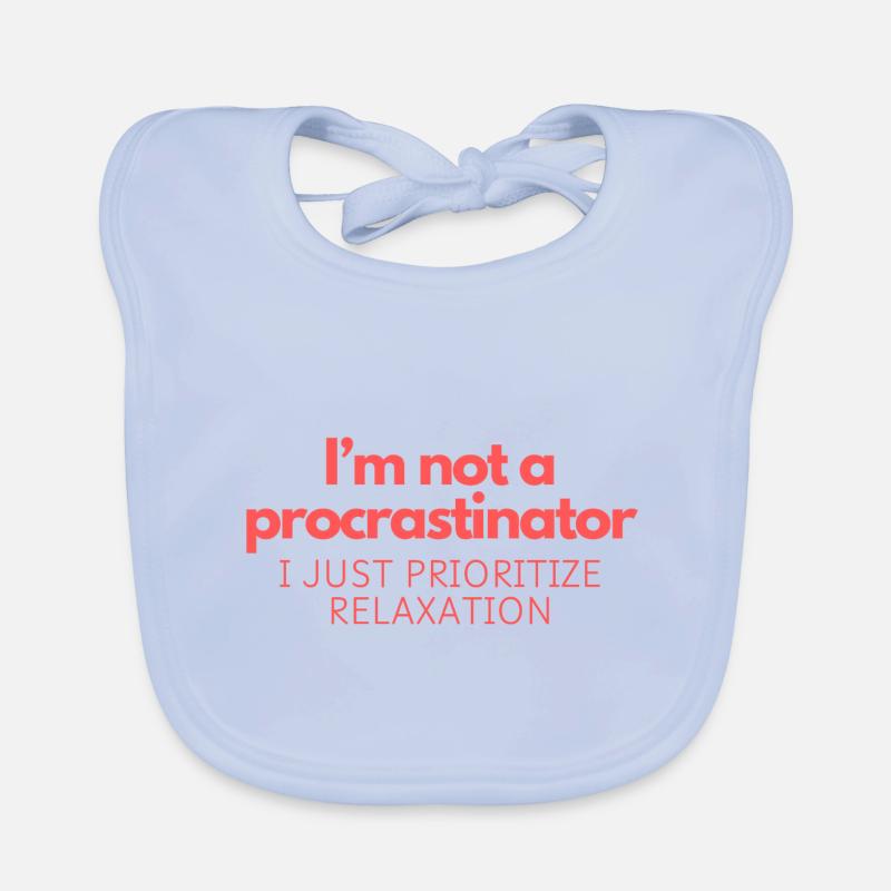 Je ne suis pas un procrastinateur Bavoir bio Bébé