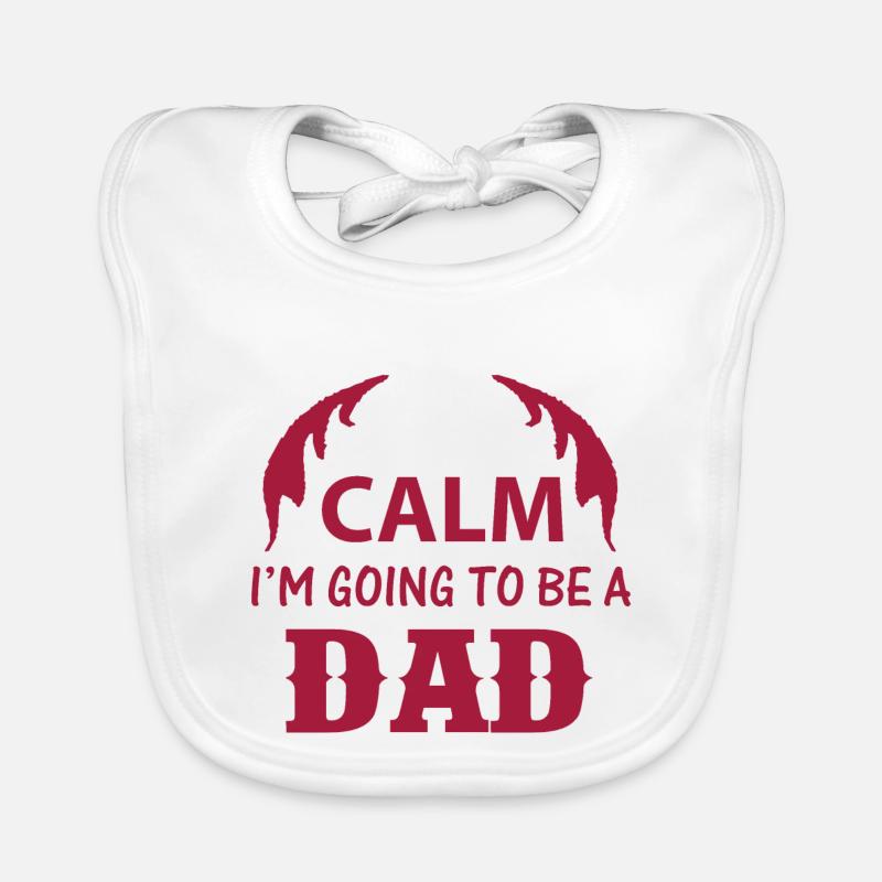 KEEP CLAM I M GOING TO BE DAD - Organic Baby Bibs - white